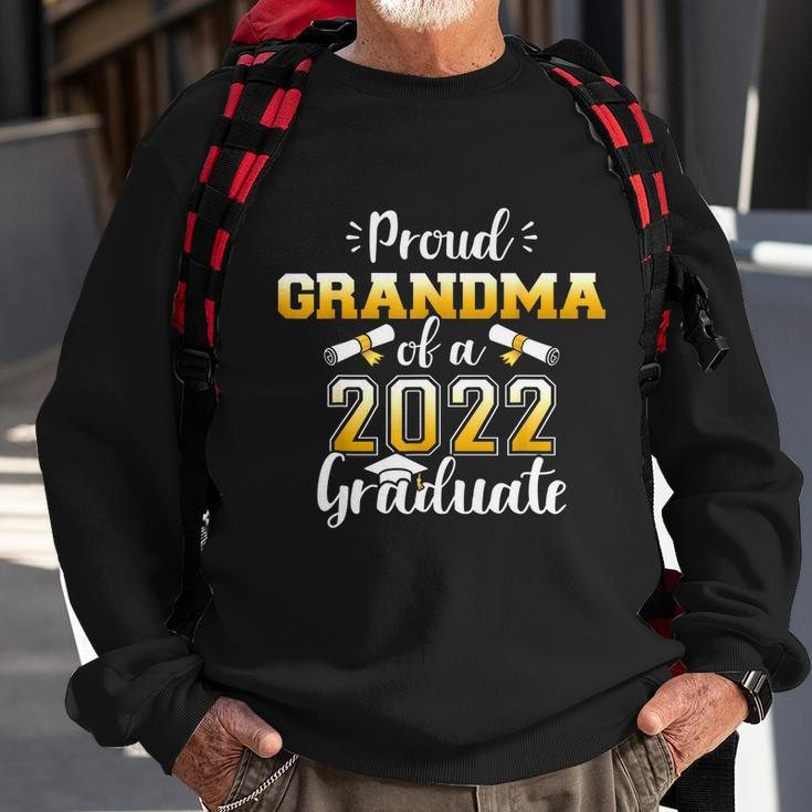 Proud Grandma Of A Class Of 2022 Graduate Senior Graduation Sweatshirt Gifts for Old Men