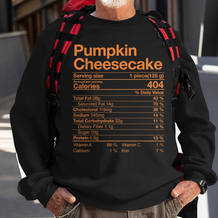 Pumpkin Cheesecake Nutrition Facts Thanksgiving Turkey Day V2 Sweatshirt Gifts for Old Men