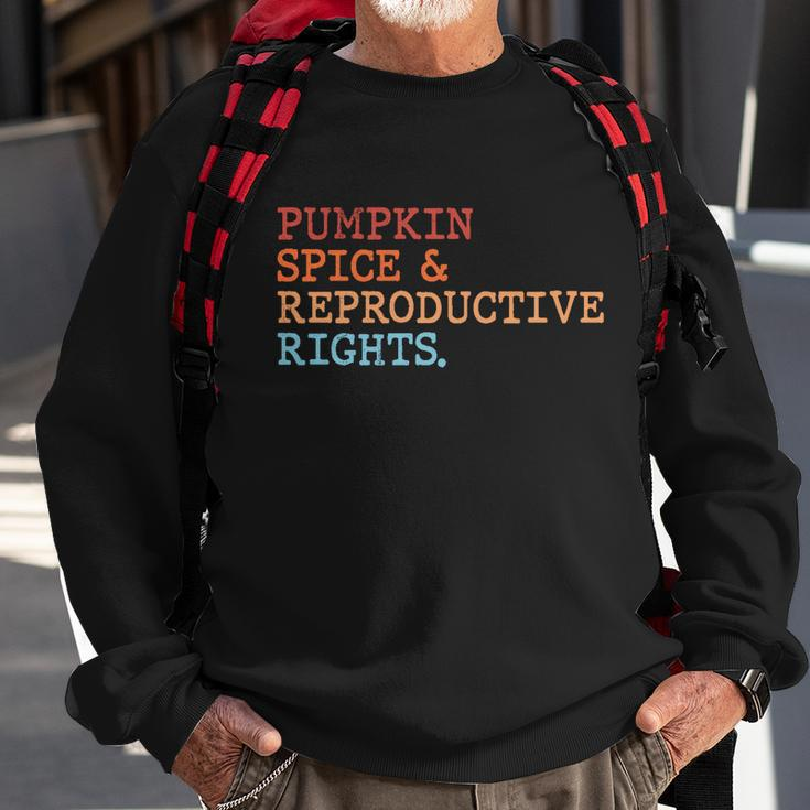 Pumpkin Spice And Reproductive Rights Fall Feminist Choices Gift Sweatshirt Gifts for Old Men
