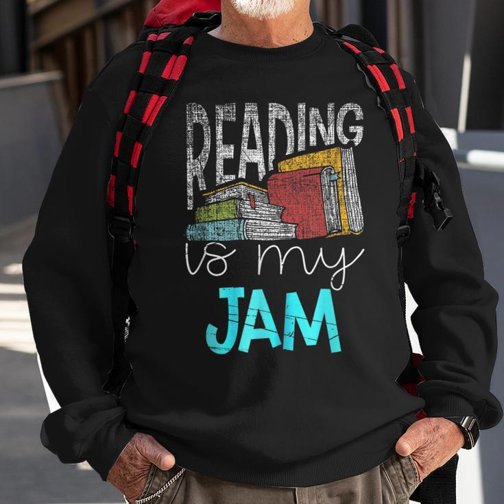 Reading Is My Jam - Read Teacher - Ela Teacher Sweatshirt Gifts for Old Men
