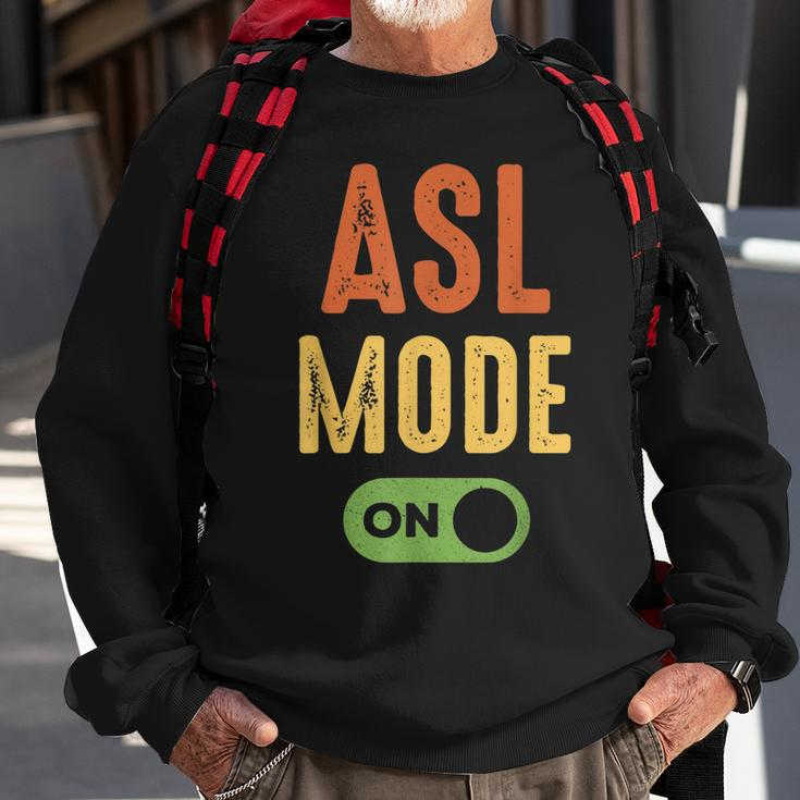 Retro Asl Mode On American Sign Language Vintage Sweatshirt Gifts for Old Men
