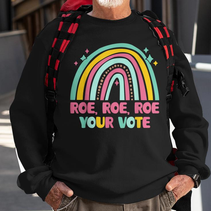 Roe Your Vote Rainbow Retro Pro Choice Womens Rights Sweatshirt Gifts for Old Men