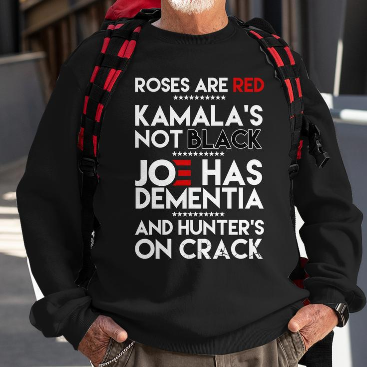 Roses Are Red Kamalas Not Black Joe Has Dementia And Hunters On Crack Tshirt Sweatshirt Gifts for Old Men