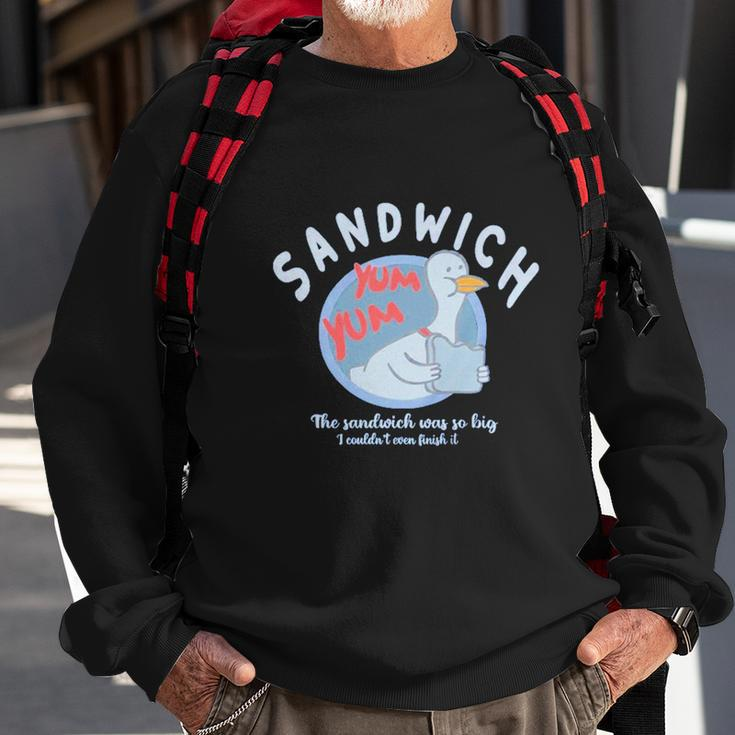 Sandwich The Sandwich Was So Big Sweatshirt Gifts for Old Men