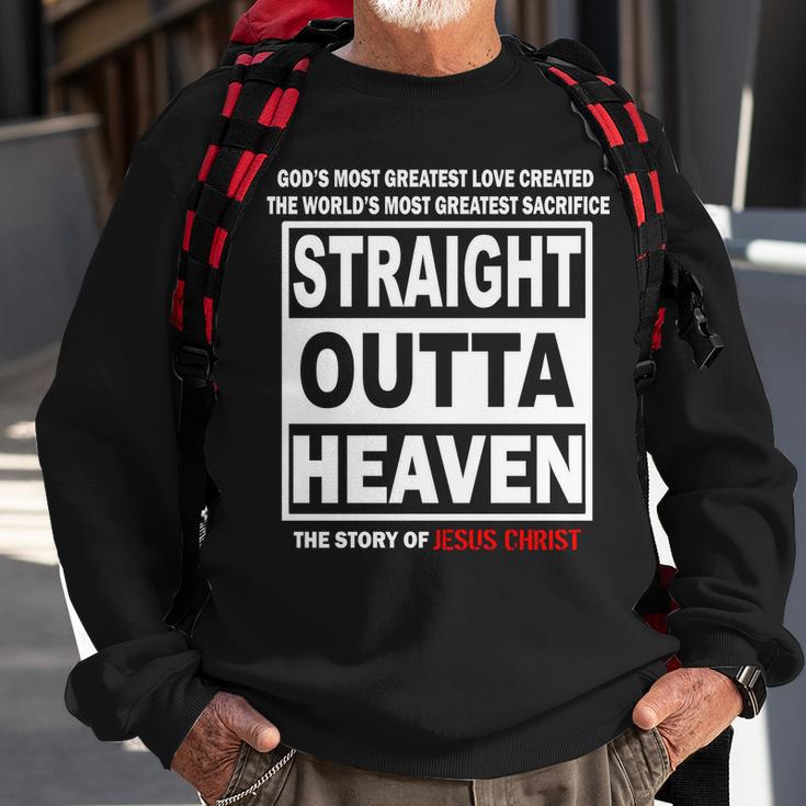 Straight Outta Heaven Sweatshirt Gifts for Old Men