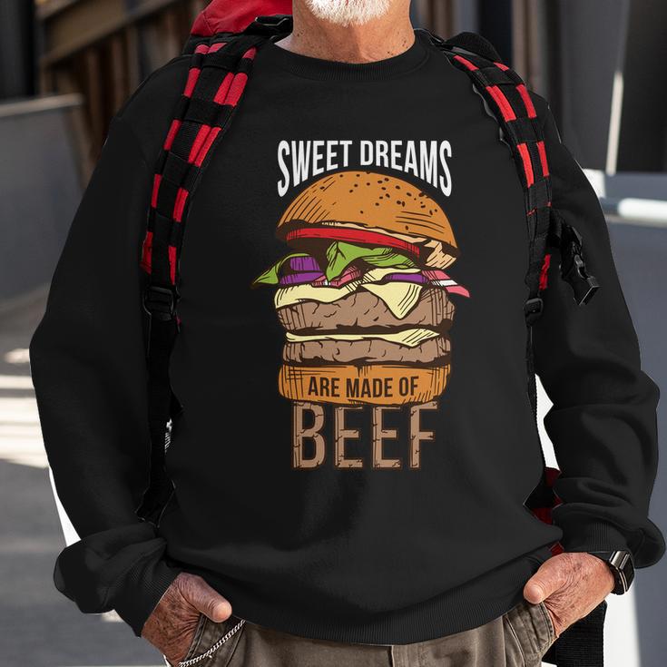 Sweet Dreams Are Made Of Beef Sweatshirt Gifts for Old Men