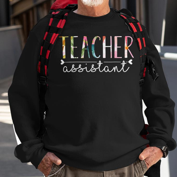 Teacher Assistant Cute Floral Design Sweatshirt Gifts for Old Men
