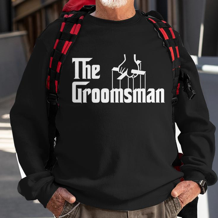 The Groomsman Sweatshirt Gifts for Old Men