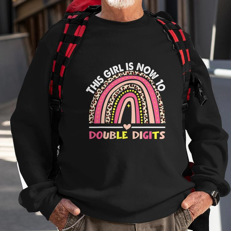 This Girl Is Now 10 Double Digits Funny 10Th Birthday Rainbow Sweatshirt Gifts for Old Men