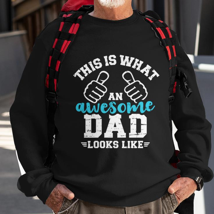 This Is What A Cool Dad Looks Like Gift Sweatshirt Gifts for Old Men