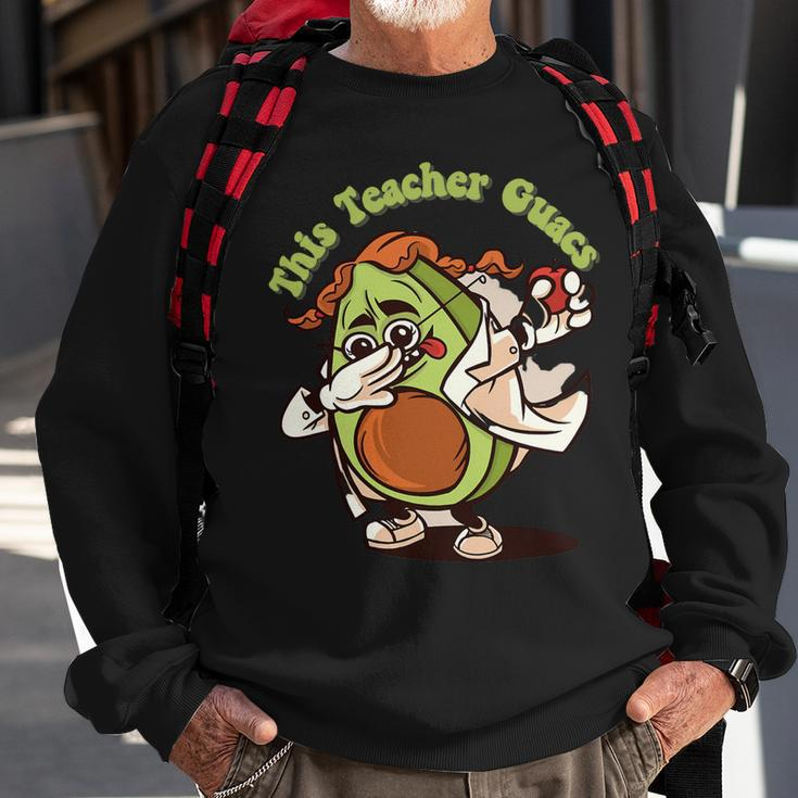 This Teacher Guacs Teacher Appreciation Cinco De MayoSweatshirt Gifts for Old Men