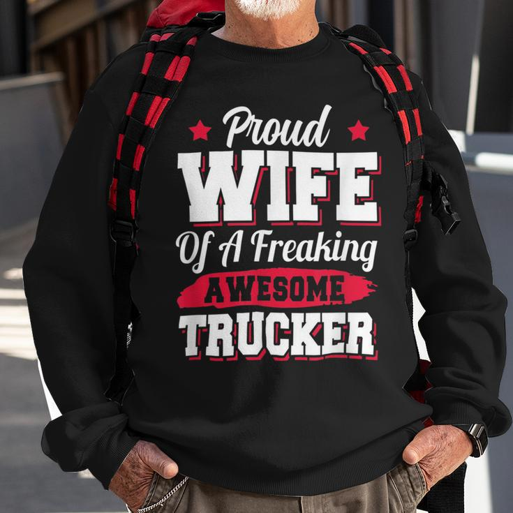 Trucker Trucking Truck Driver Trucker Wife Sweatshirt Gifts for Old Men