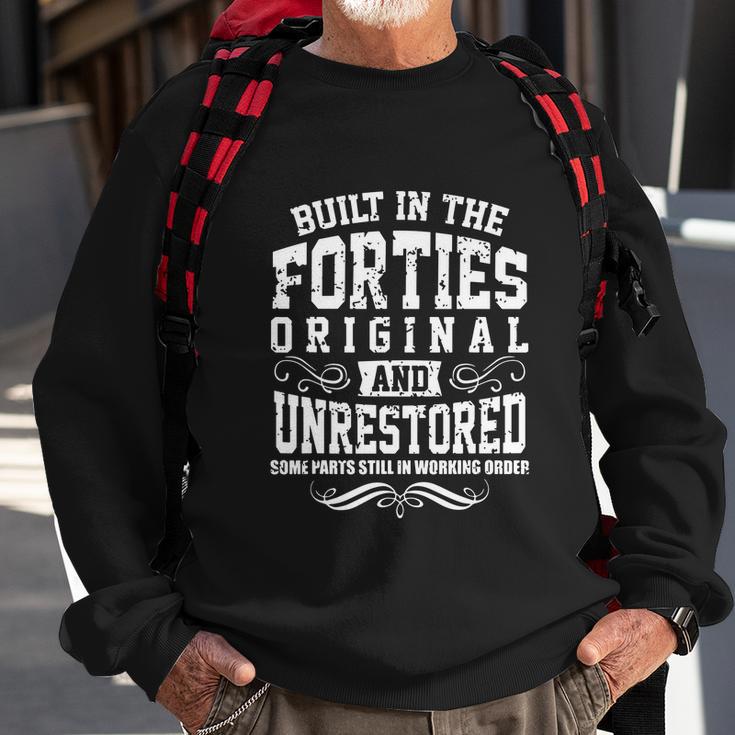 Vintage Classic Funny 80Th Birthday Gift Built In The 40S Forties Sweatshirt Gifts for Old Men