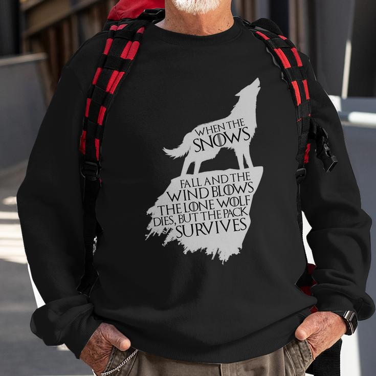 When The Snows Fall The Lone Wolf Dies But The Pack Survives Sweatshirt Gifts for Old Men
