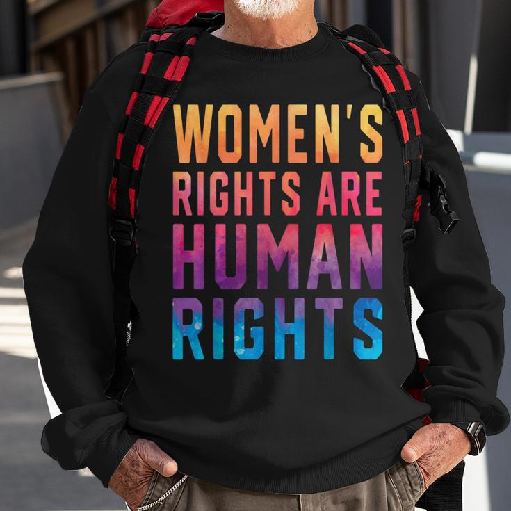 Womens Rights Are Human Rights Pro Choice Tie Dye Sweatshirt Gifts for Old Men