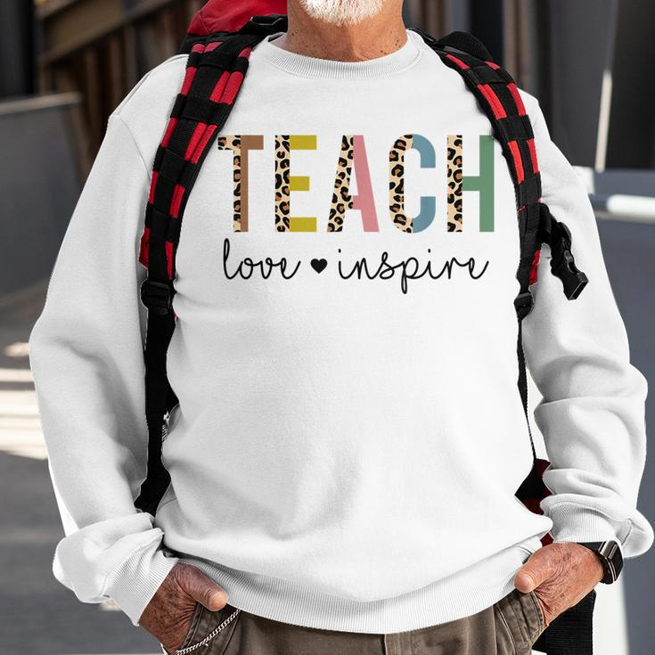Back To School Teach Love Inspire Teachers & Students Sweatshirt Gifts for Old Men