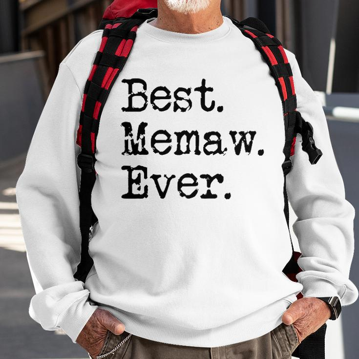 Womens Best Memaw Ever Grandmother Grandma Gift From Grandchildren Sweatshirt Gifts for Old Men