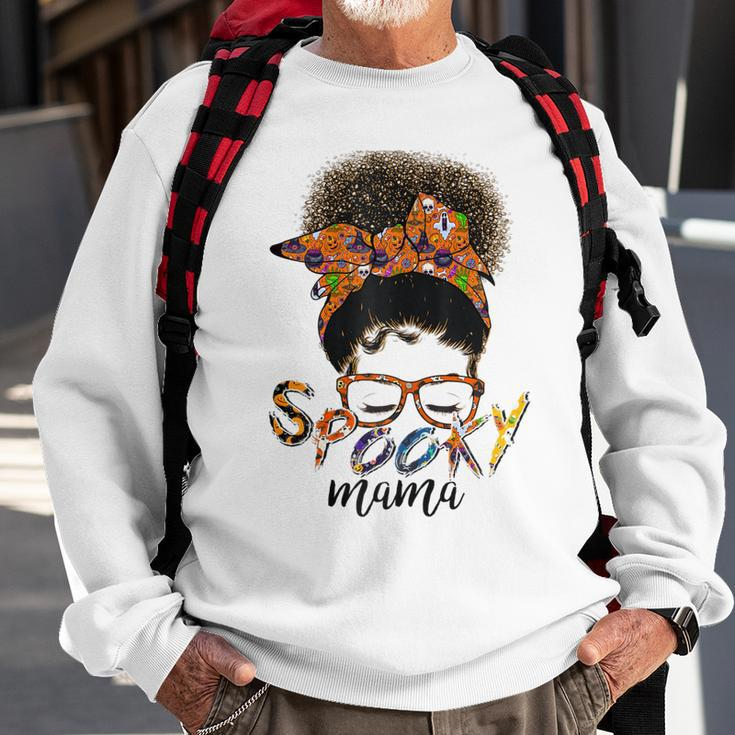 Womens Spooky Mama Funny Halloween Day For Mom Sweatshirt Gifts for Old Men
