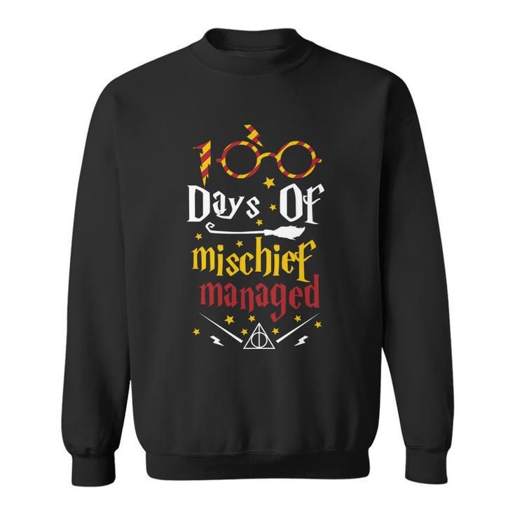 100 Days Of Mischief Managed 100Th Day Of School Sweatshirt