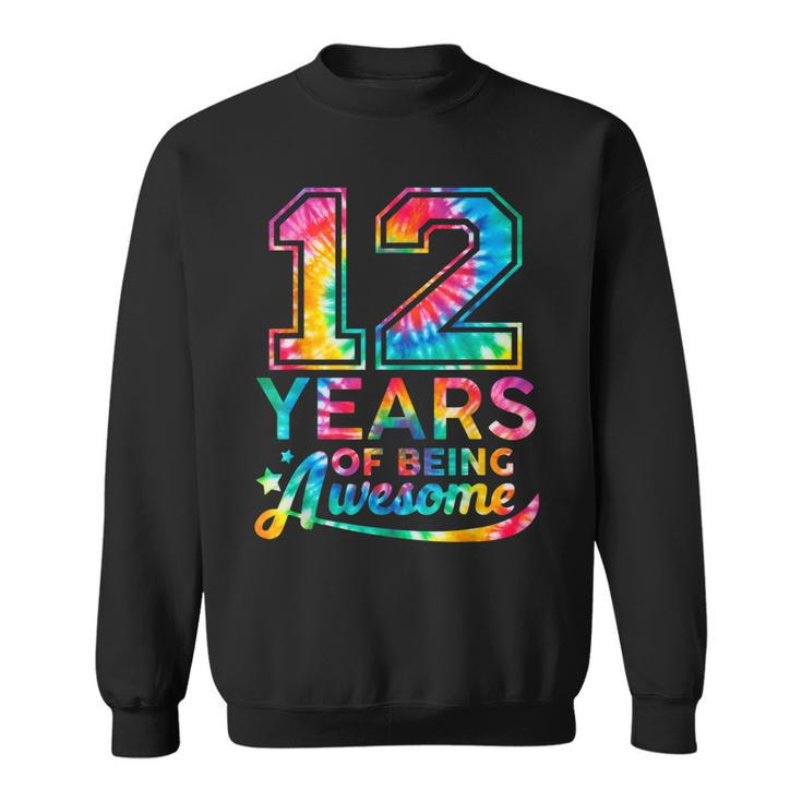 12 Year Of Being Awesome 12 Years Old 12Th Birthday Tie Dye  Men Women Sweatshirt Graphic Print Unisex