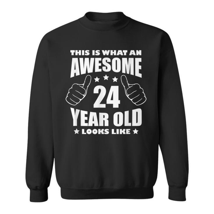 24Th Birthday Awesome Gift For Her 24 Year Old Daughter 1997  Sweatshirt