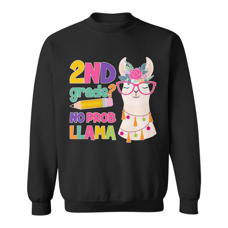 2Nd Grade No Prob Llama Sweatshirt