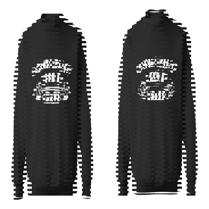 300 Lbs Pound Bench Press Club Gym Weightlifting Powerlift Sweatshirt
