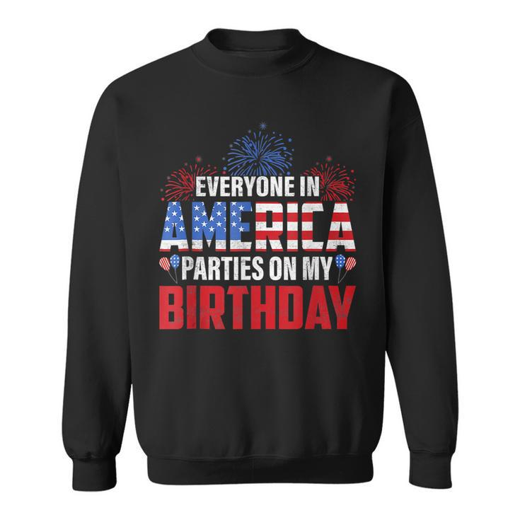 4Th Of July Birthday  Funny Bday Born On 4Th Of July  Sweatshirt