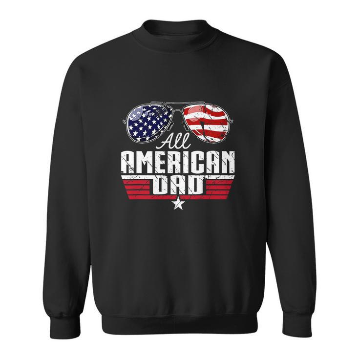 4Th Of July Family Matching All American Dad American Flag Sweatshirt