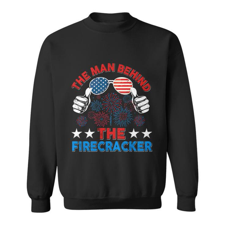 4Th Of July The Man Behind The Firecracker Patriotic Us Flag Gift Sweatshirt