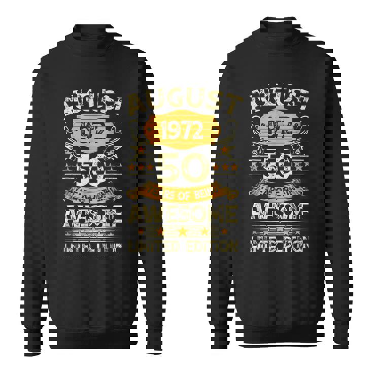 50 Years Old Gifts Vintage August 1972 50Th Birthday Gifts V2 Men Women Sweatshirt Graphic Print Unisex
