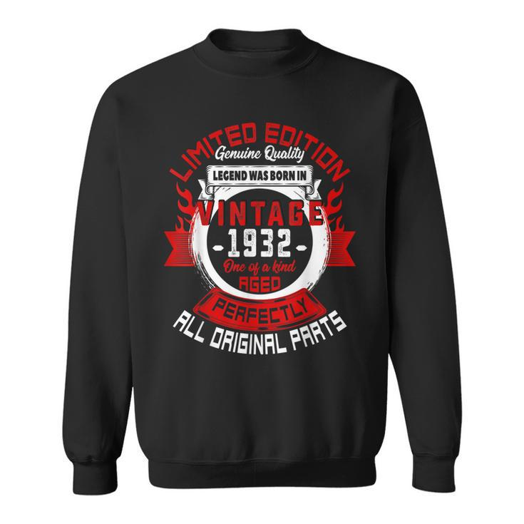 90Th Birthday Gift Vintage Legends Born In 1932 90 Years Old  Sweatshirt