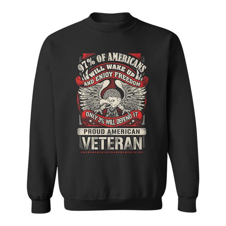 97 Of Americans Will Wake Up And Enjoy Freedom Sweatshirt