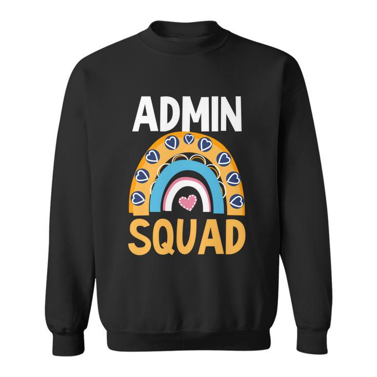 Admin Squad Design Admin Assistant Cute Gift Sweatshirt