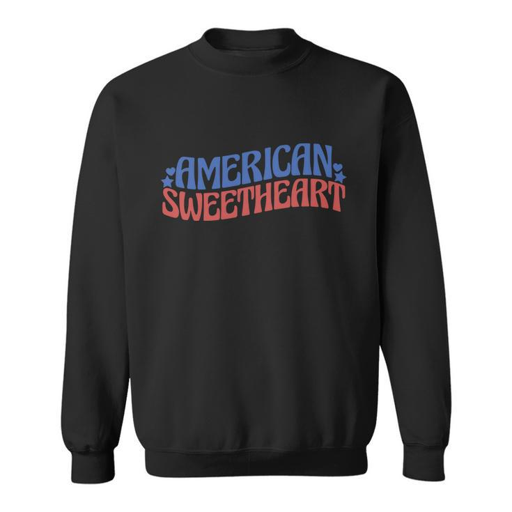 American Sweetheart 4Th Of July Sweatshirt