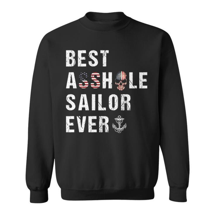 Asshole Sailor Ever Sweatshirt