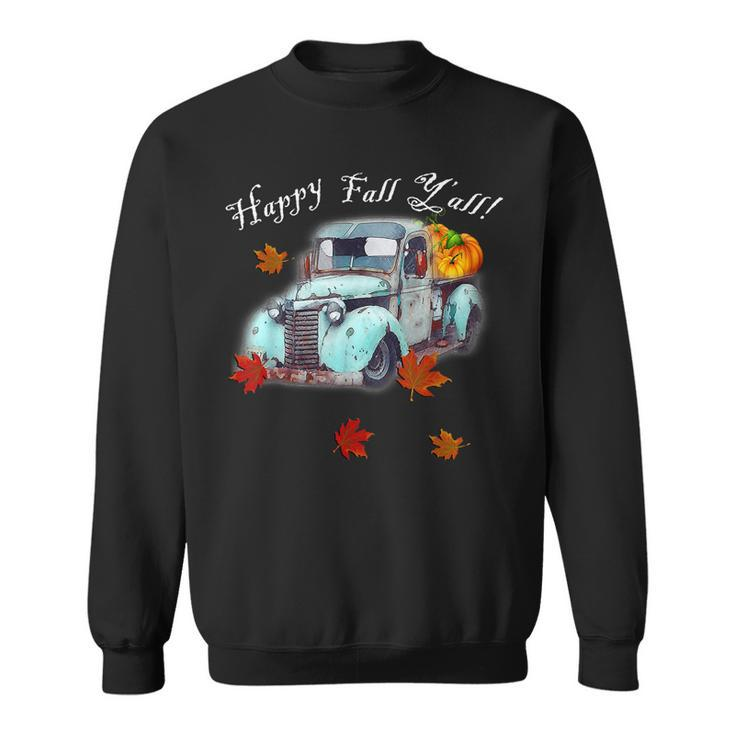 Autumn Quote Happy Fall Yall Cute Old Truck & Pumpkins Fall  Men Women Sweatshirt Graphic Print Unisex