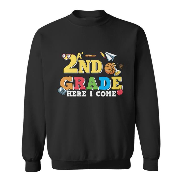 Back To School 2Nd Grade Here I Come Sweatshirt