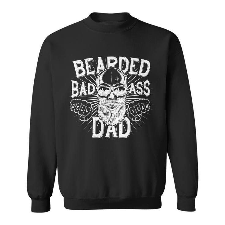 Badass Bearded Dad Tshirt Sweatshirt