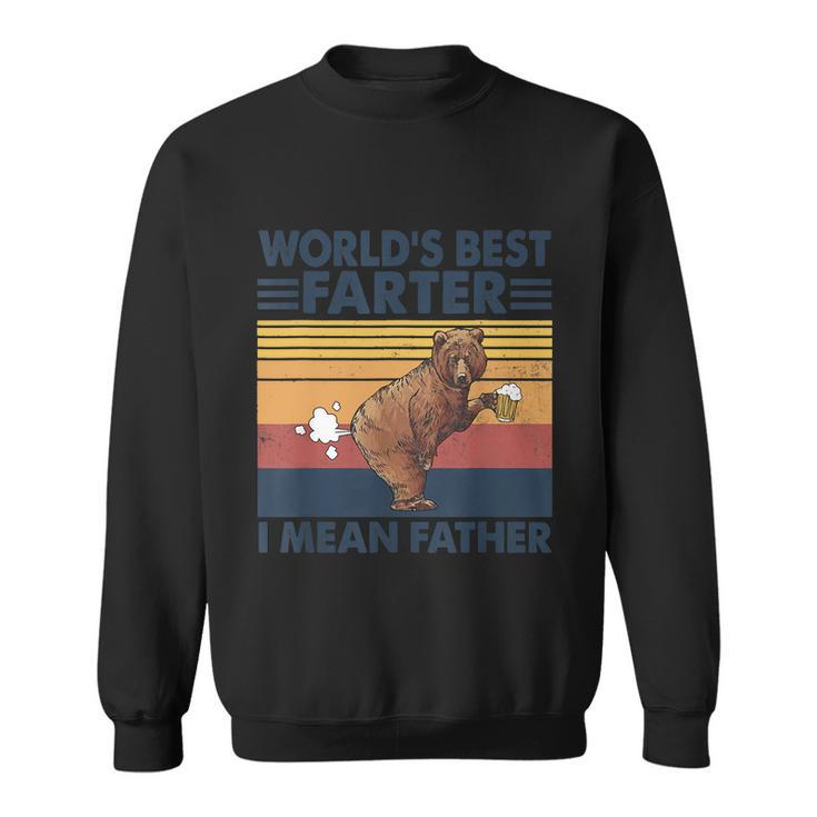 Bear Worlds Best Farter Gift I Mean Father Vintage Retro Gift Sweatshirt