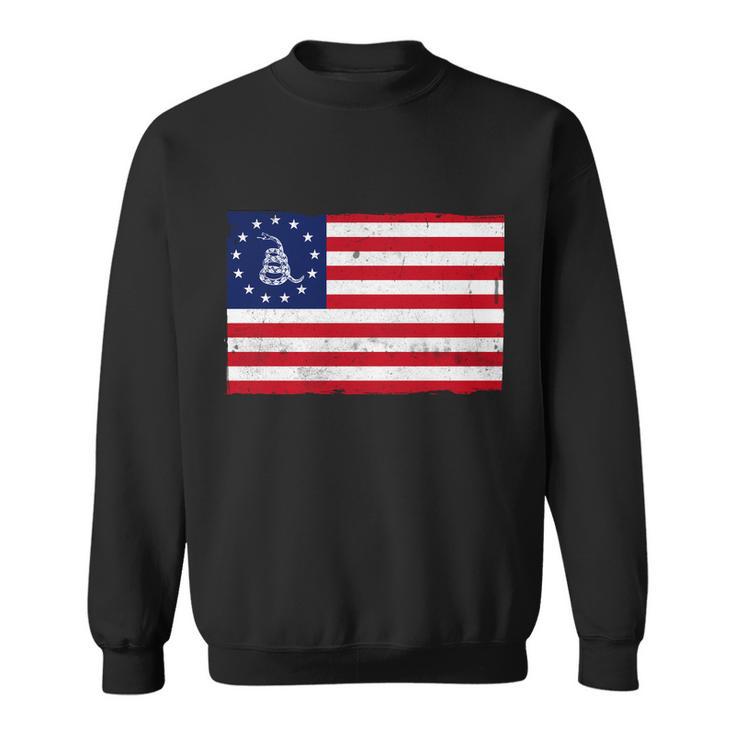 Betsy Ross Dont Tread On Me Flag Sweatshirt