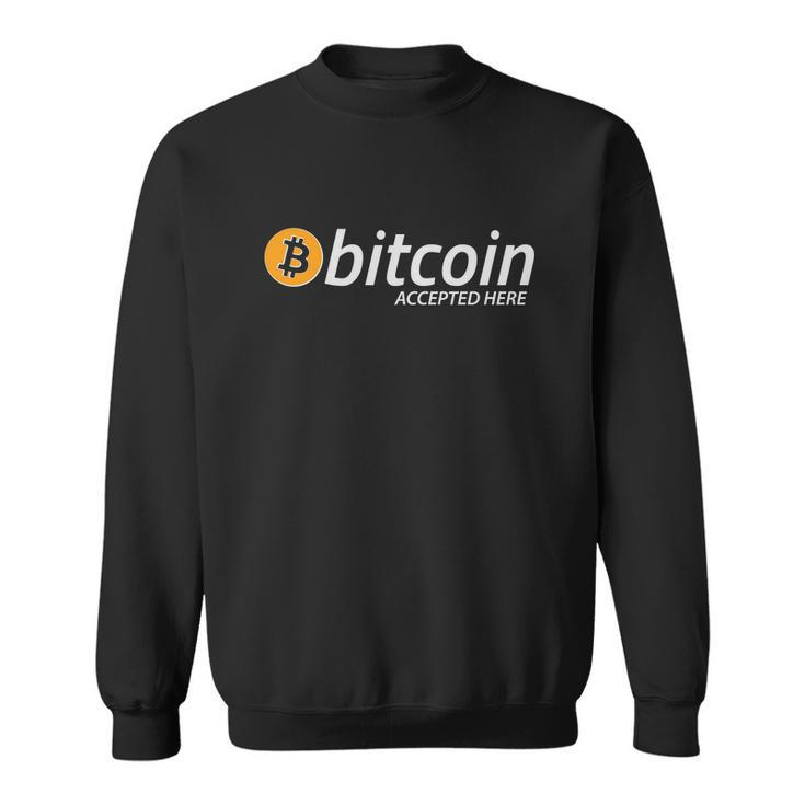 Bitcoin Accepted Here Cryptocurrency Logo Sweatshirt