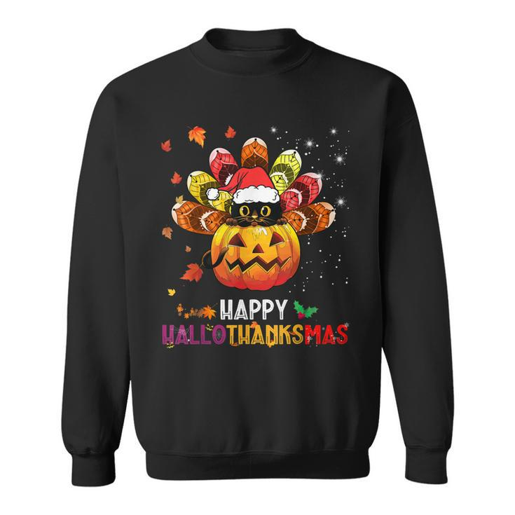 Black Cat Halloween And Merry Christmas Happy Hallothanksmas  Sweatshirt