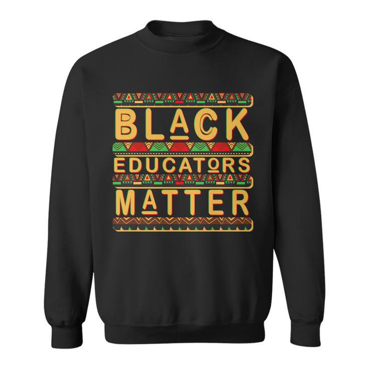 Black Educators Matters Tshirt Sweatshirt