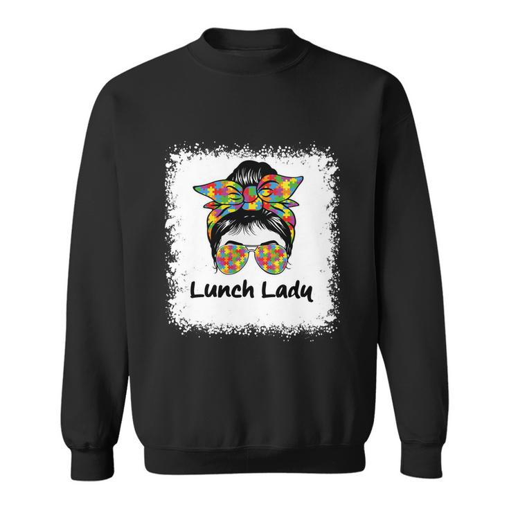 Bleached Lunch Lady Messy Hair Woman Bun Lunch Lady Life Gift Sweatshirt