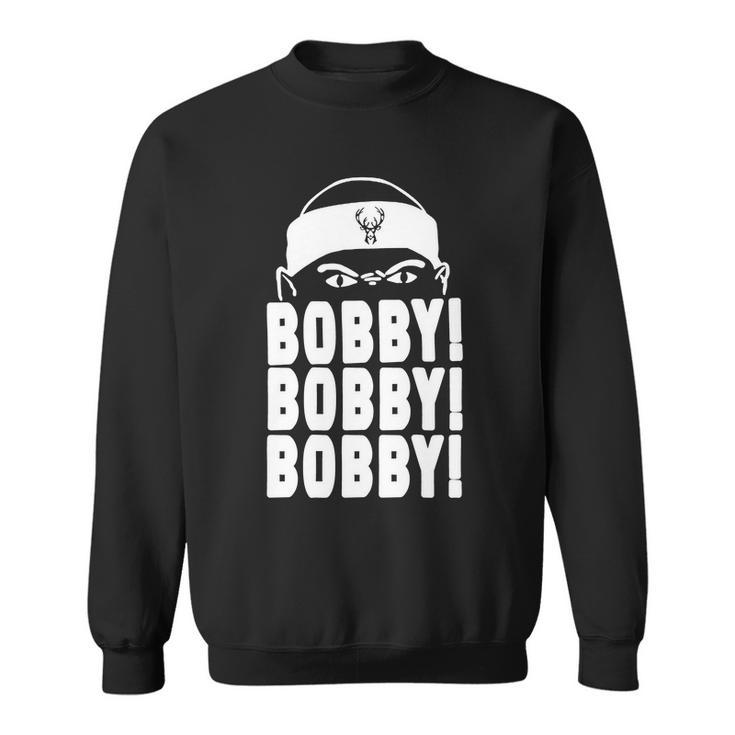 Bobby Bobby Bobby Milwaukee Basketball Tshirt V2 Sweatshirt