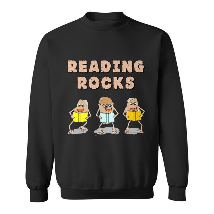 Book Reading Rocks Funny Literacy Funny Gift Sweatshirt
