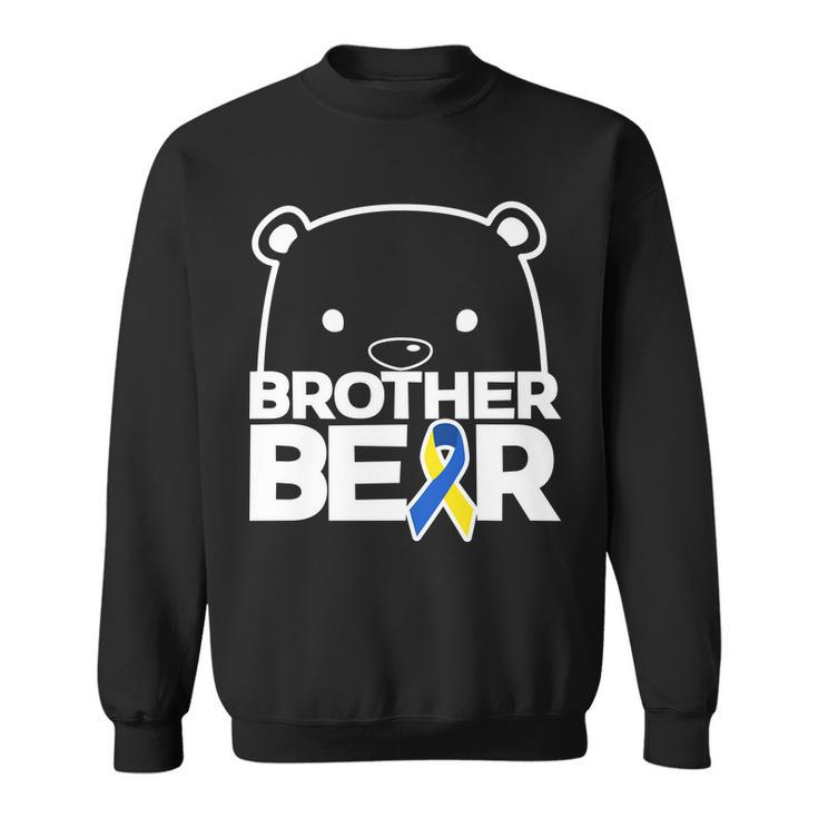Brother Bear - Down Syndrome Awareness Sweatshirt
