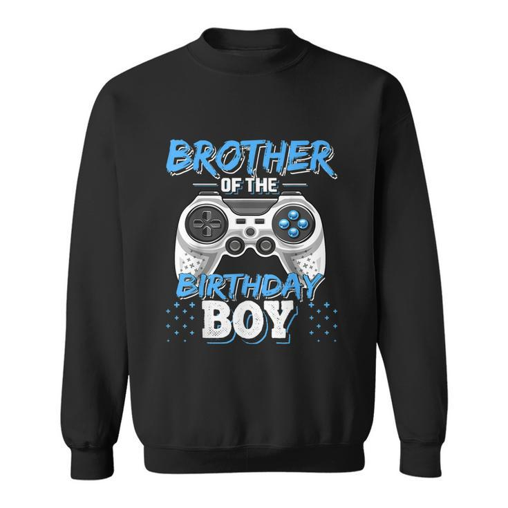 Brother Of The Birthday Boy Matching Video Gamer Party Sweatshirt
