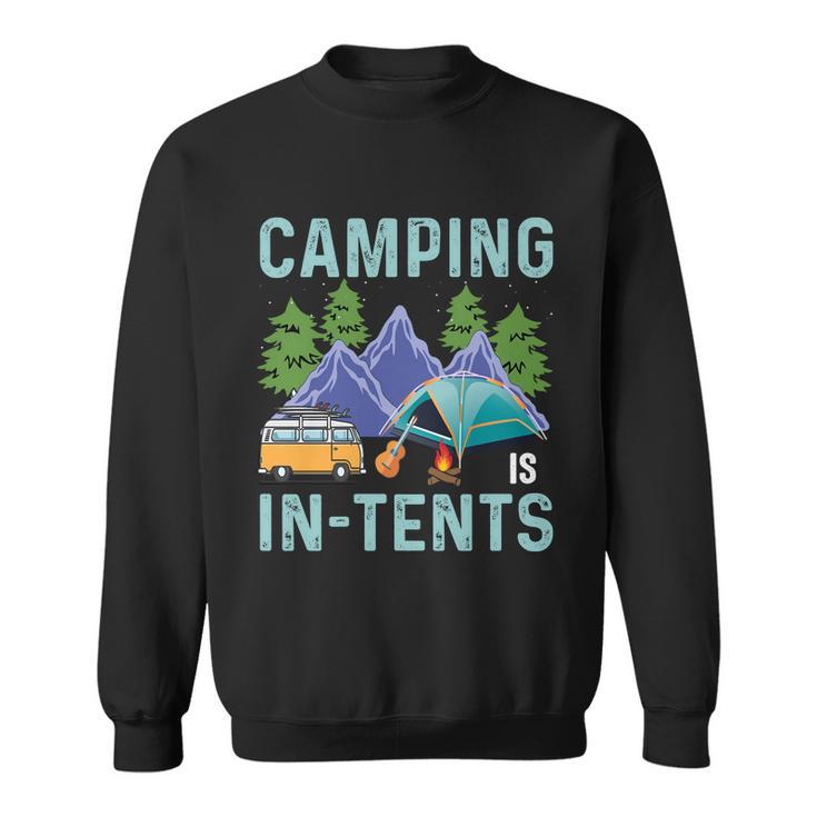 Camping In Tents Sweatshirt